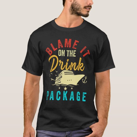 Blame it on The Cruise Package Cruise Cruising Mat T-shirt (Voorkant)