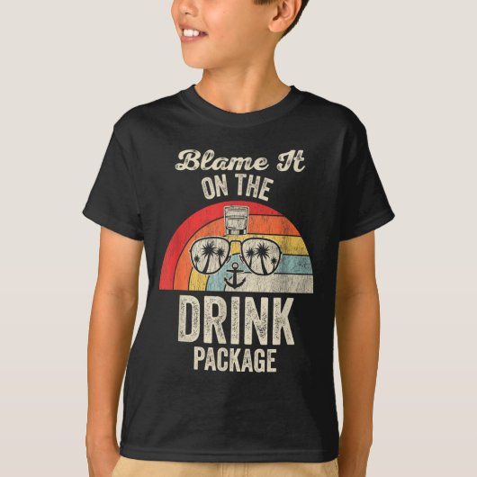 Blame It On The Drink Package Cruise Fun T-shirt (Voorkant)