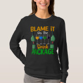Blame It On The Drink Package Cruise Ship  Drinkin T-shirt (Voorkant)