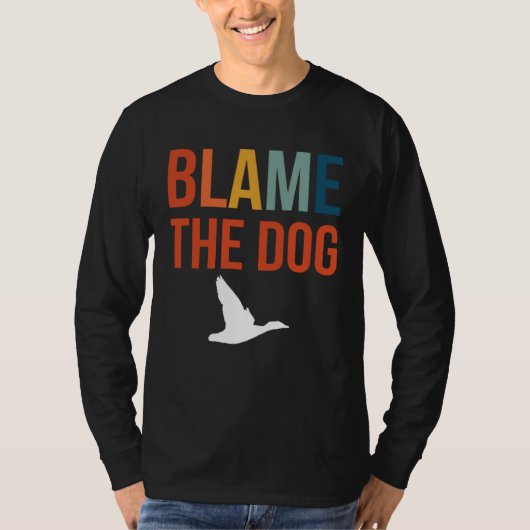 Blame The Dog Duck Hunting T-shirt (Voorkant)