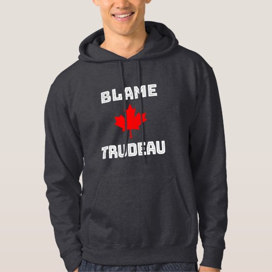Blame Trudeau Hoodie (Voorkant)