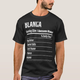 Blanca Nutritional Facts Serving Size Calories T-shirt