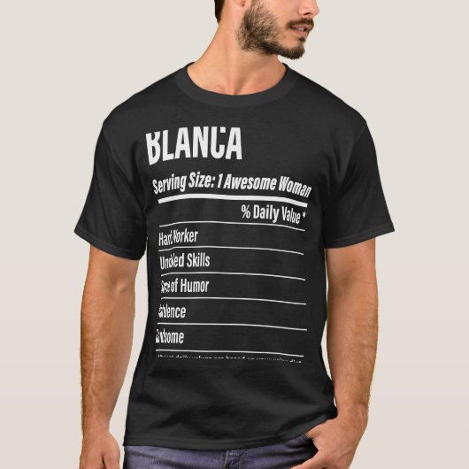 Blanca Nutritional Facts Serving Size Calories T-shirt (Voorkant)