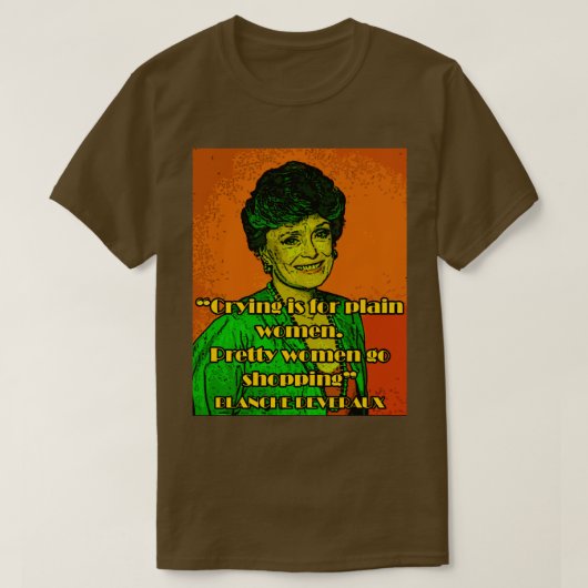 Blanche Deveraux jaren 80 Amerikaanse sitcom T-shirt (Design voorkant)