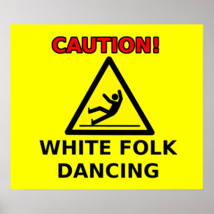 Blanke mensen die grappig dansen Poster Humor
