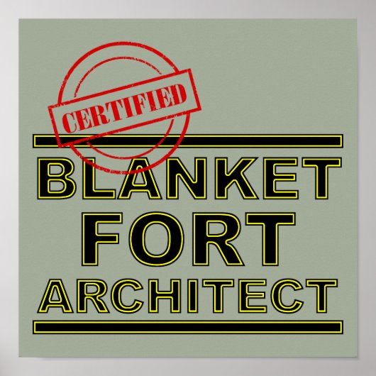 Blanket Fort Architect Funny Poster Sign. (Voorkant)
