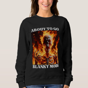Blanky Mode Funny Cringe Hard Skeleton Meme Flames Trui