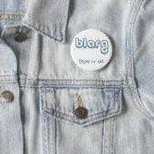 blarg. ronde button 5,7 cm (In situ)