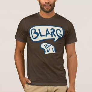 Blarg T-shirt