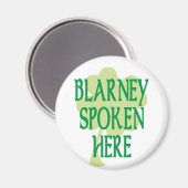 Blarney Spoken hierheen Magneet (Voorkant / Achterkant)