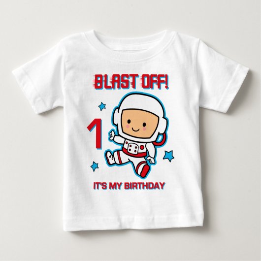 Blast off 1st verjaardag Baby T-shirt (Voorkant)