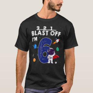 Blast off Ik ben 6 jaar oude Ruimteraket 6e Bi T-shirt