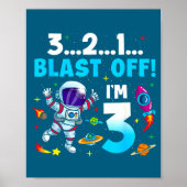 Blast Off I'm 3 Years Old 3rd Birthday Spaceship A Poster (Voorkant)