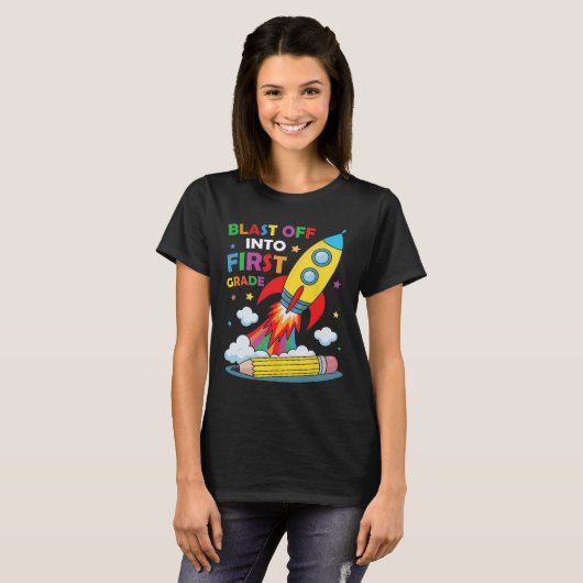 Blast Off Into 1st Grade First Day Of School  T-shirt (Voorkant volledig)