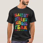Blast Off Into A New School Year Back To School T-shirt (Voorkant)