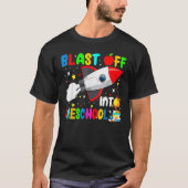 Blast Off Into Preschool Rocket Outer Space Back T T-shirt (Voorkant)