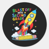 Blast Off Into Second Grade First Day Of School  Ronde Sticker (Voorkant)