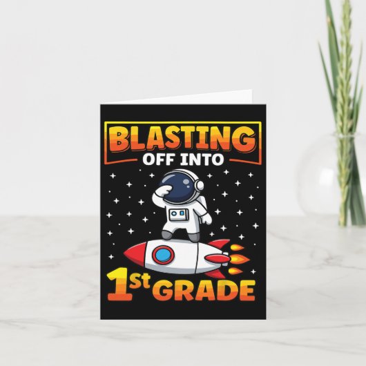 Blast off naar 1e klas eerste dag van school 2 kaart (Voorkant)