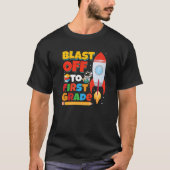 Blast Off to First Grade Gaming First Day of Schoo T-shirt (Voorkant)