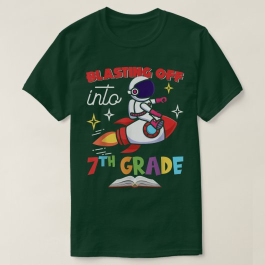 Blasting Off Into 7th Grade Day Back To School Roc T-shirt (Design voorkant)
