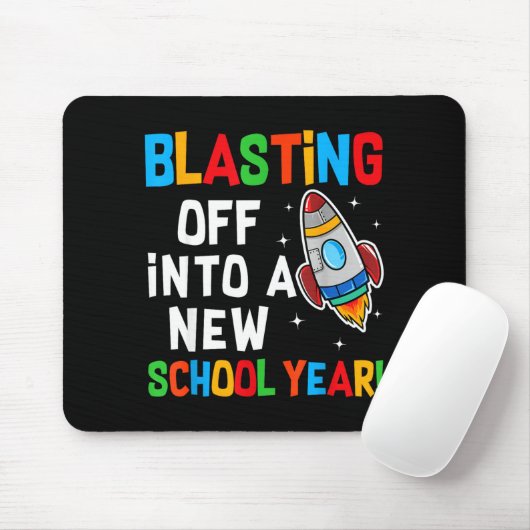 Blasting Off Into A New School Year First Day Teac Muismat (Met muis)