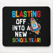 Blasting Off Into A New School Year First Day Teac Muismat (Voorkant)
