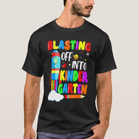 Blasting Off Into Kindergarten Funny Back To Schoo T-shirt (Voorkant)