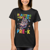 Blasting Off naar Pre-K Grade Cool Space Racoon Ba T-shirt (Voorkant)