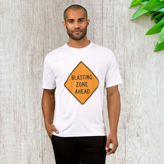 Blasting Zone Ahead Road Sign Mannen Actief T-shirt
