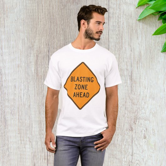 Blasting Zone Ahead Road Sign T-shirt