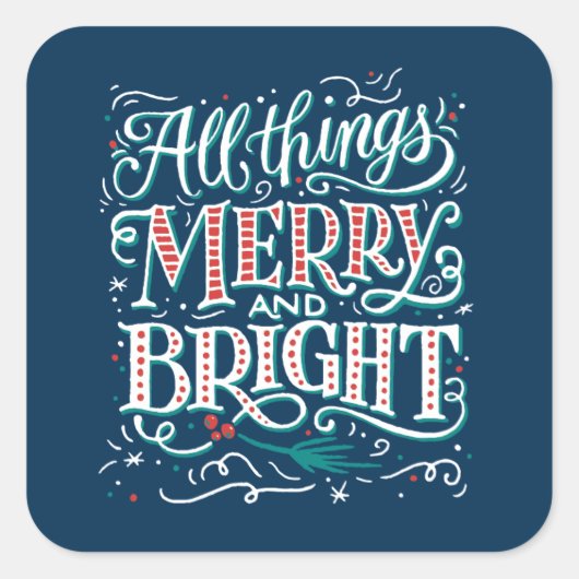 Blauw All Things Merry & Bright Kerststicker Vierkante Sticker (Voorkant)