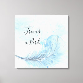 Blauw aquarel veer aangepaste quote Vrij als een v Canvas Afdruk