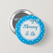 Blauw Baby shower moeder te zijn Ronde Button 5,7 Cm (Voorkant /achterkant)