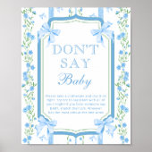 Blauw Bloemen & Boog  Dont Say Baby Poster (Voorkant)