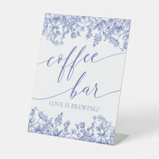 Blauw Bloemen Koffiebar Liefde is Brouwen Reclamebord Met Voetstuk (Voorkant)