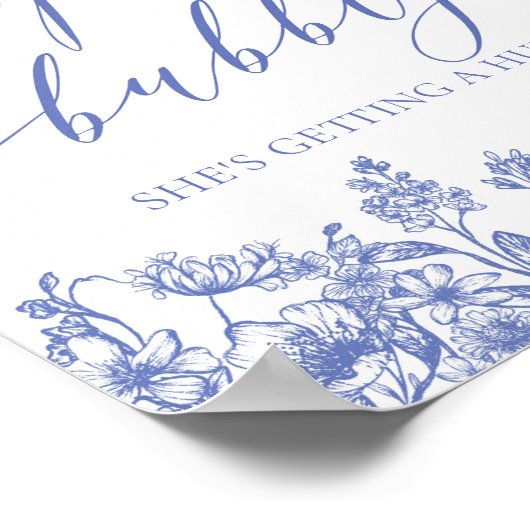 Blauw Bloemen Pop De Bubble Ze krijgt een Hubby Poster (Hoek)