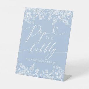 Blauw Bloemen Pop De Bubble Ze krijgt een Hubby Reclamebord Met Voetstuk