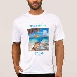 Blauw creëert kalmte t-shirt