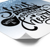 Blauw dripingelen Glitter Inspirerend Quote Poster (Hoek)