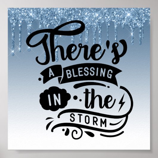 Blauw dripingelen Glitter Inspirerend Quote Poster (Voorkant)