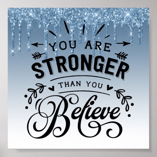 Blauw dripingelen Glitter Inspirerend Quote Poster (Voorkant)