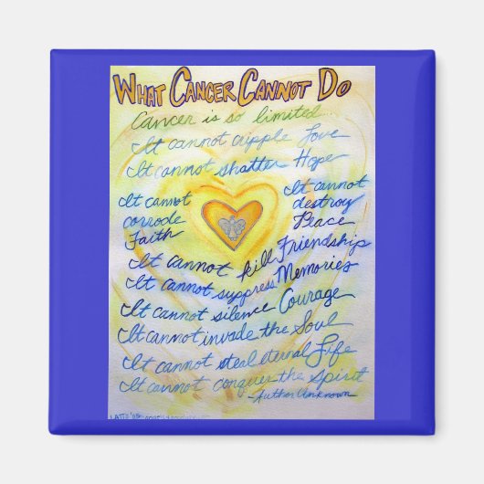 Blauw en goud wat kanker niet kan doen magneet (Voorkant)