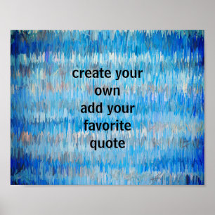 blauw en grijs creëer uw eigen quote abstracte kun poster