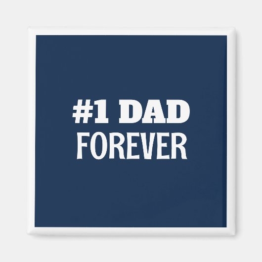 Blauw en Wit #1 Papa Forever Vaderdag Gift Magneet (Voorkant)
