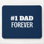 Blauw en Wit #1 Papa Forever Vaderdag Gift Muismat<br><div class="desc">Deze eenvoudige en lieve muismat heeft een aanpasbare boodschap voor papa.</div>