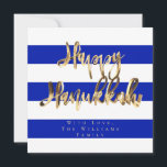 Blauw en wit Elegant Script Happy Chanoeka Feestdagenkaart<br><div class="desc">Happy Hanukkah Typography Elegant Script,  Faux Gold Folie Tekst en Gestreept Patroon in Blauw en Wit Israëlische Vlag Kleuren,  Chic Modern Hanukkah Kaart</div>