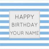 Blauw en wit gestreept, gelukkige dag sticker (Voorkant)