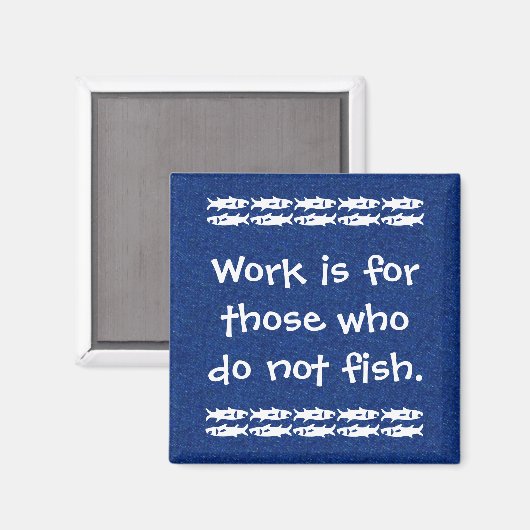 Blauw en wit Gevist Gezegde Magneet (Voorkant / Achterkant)