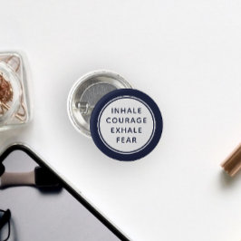 Blauw en Wit Inhaleren Moed Uitademen Angst Ronde Button 3,2 Cm