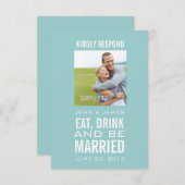 Blauw Eten Drinken en Getrouwd Foto Bruiloft RSVP Kaart (Voorkant / Achterkant)